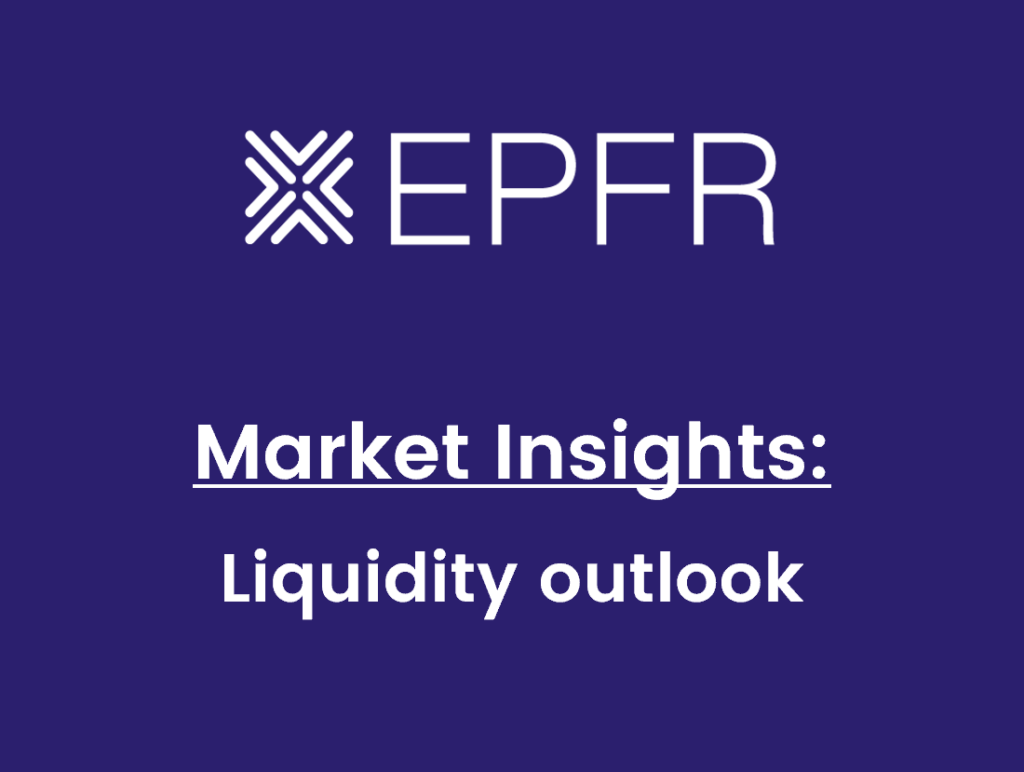 Image of EPFR logo on navy blue background with text reading 'Market Insights: Liquidity outlook"
