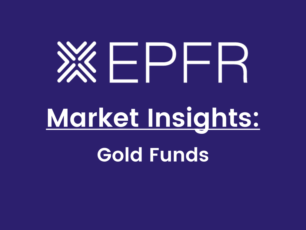 EPFR Market Insights: Gold Funds