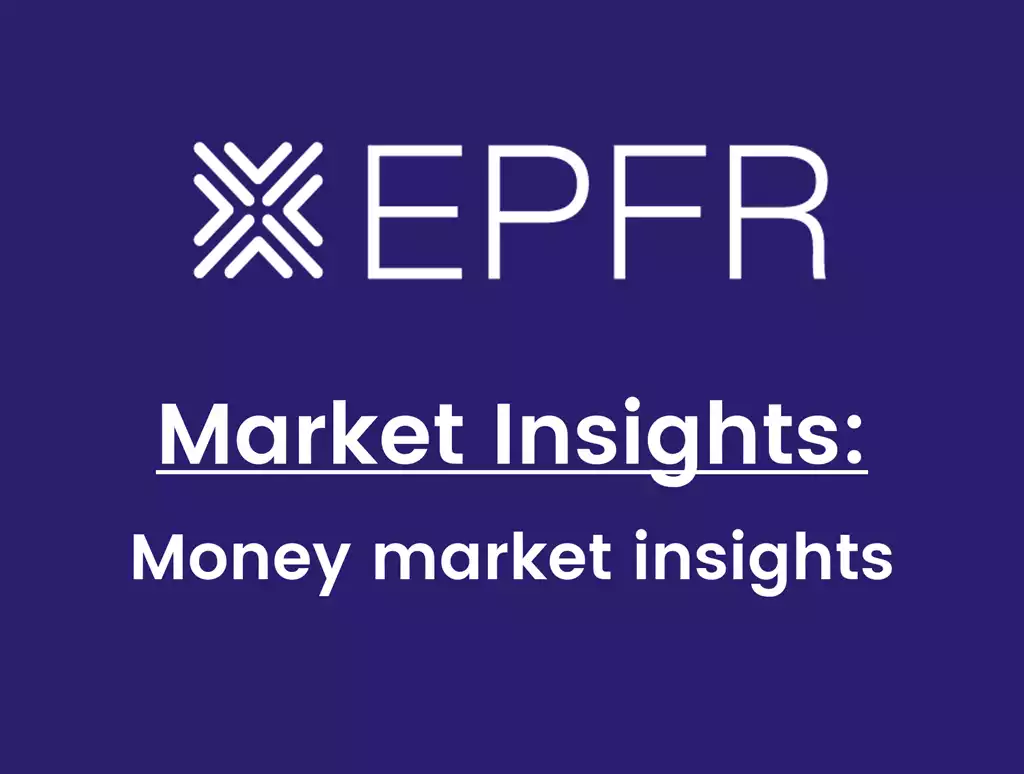 Market Insights Money market insights