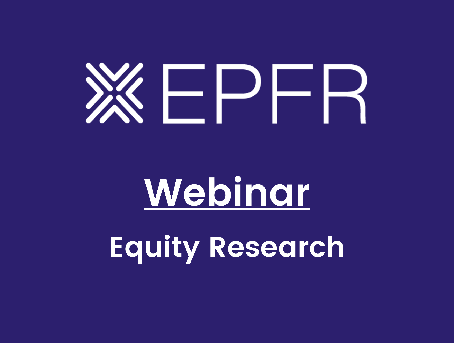 "Webinar: Equity Research"