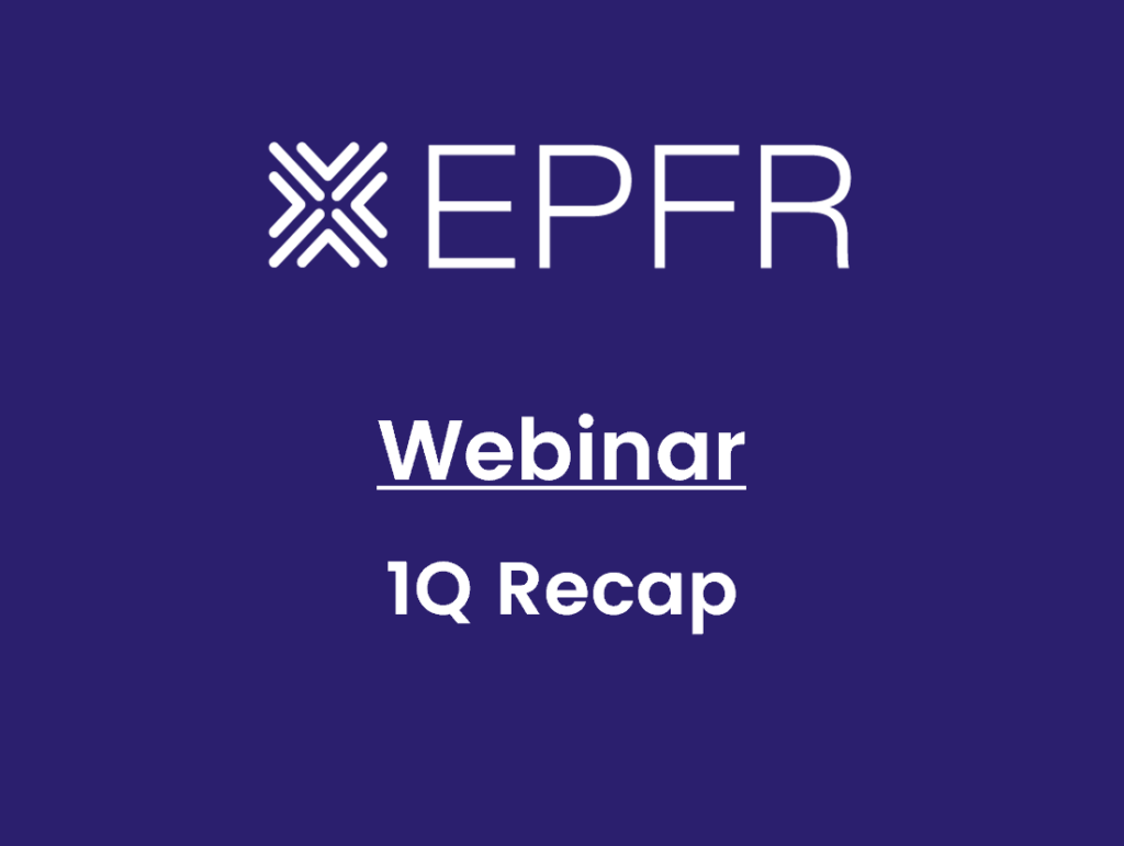 "EPFR Webinar - 1Q Recap"