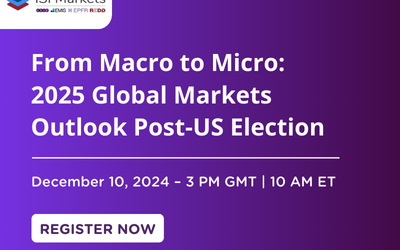 From Macro to Micro: 2025 Global Markets Outlook Post-US Election – Webinar